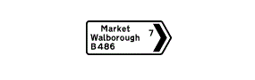 A white rectangle containing a chevron arrow pointing right and the words Market Walborough B486, 7