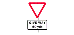 The words Give Way 50 Yards in a white rectangle below a red outlined triangle